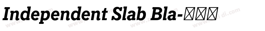 Independent Slab Bla字体转换 Independent Slab Bla字体转换